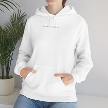 Load image into Gallery viewer, DON’TWAKEUP - Unisex Heavy Blend™ Hooded Sweatshirt